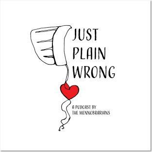 Just Plain Wrong Logo (lighter backgrounds) Posters and Art